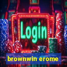 brownwin erome